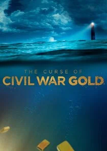 The Curse of Civil War Gold afişi