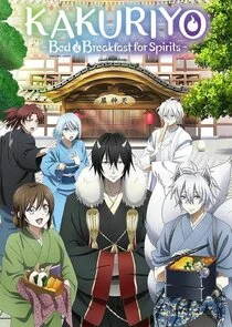 Kakuriyo -Bed and Breakfast for Spirits- Poster