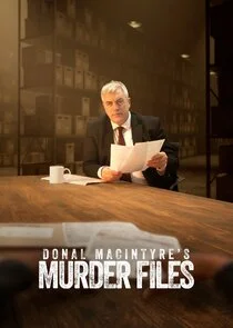 Donal MacIntyre's Murder Files
