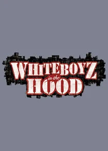 White Boyz in the Hood poster