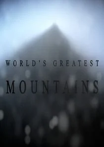 Póster de Secrets of the World's Greatest Mountains