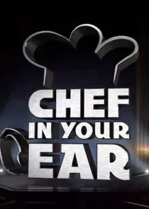 Chef in Your Ear Poster