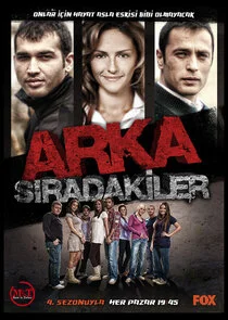 Arka SĂ„Â±radakiler poster