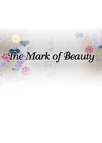 Pôster de The Mark of Beauty