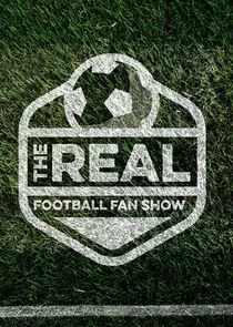 Affiche de The Real Football Fan Show