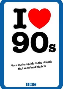I Love the 1990s afişi