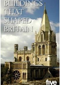 Buildings That Shaped Britain Poster