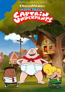 The Epic Tales of Captain Underpants poster