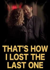 Póster de That's How I Lost the Last One