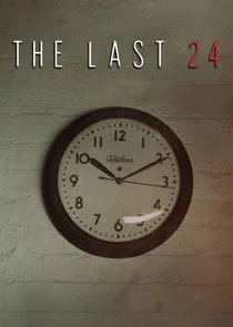 The Last 24 Poster