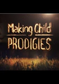 Poster di Making Child Prodigies