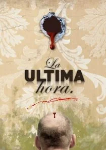 La Ä‚Ĺźltima hora poster