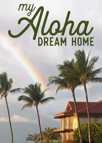 Poster di My Aloha Dream Home