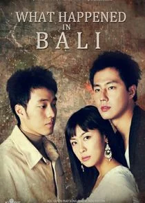 What Happened in Bali poster