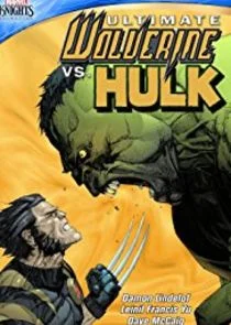 Poster di Ultimate Wolverine vs. Hulk