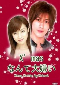 Xmas Nante Daikirai poster