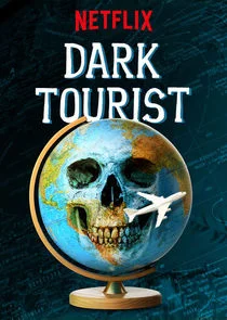 Dark Tourist Poster