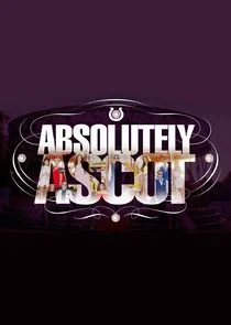 Absolutely Ascot Poster