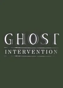 Ghost Intervention Poster