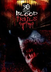 30 Days of Night: Blood Trails poster