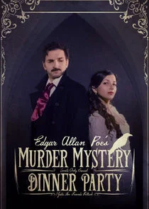 Edgar Allan Poe's Murder Mystery Dinner Party afişi
