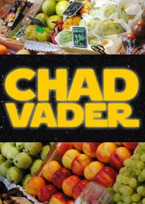 Pôster de Chad Vader: Day Shift Manager