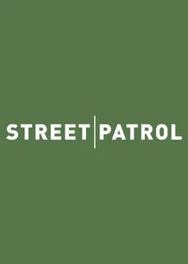 Poster di Street Patrol