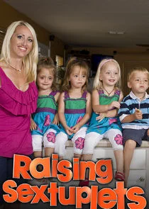Affiche de Raising Sextuplets
