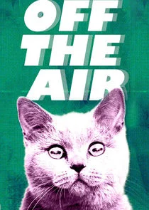Off the Air Poster