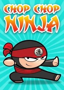 Chop Chop Ninja Poster