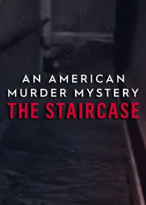 Poster di An American Murder Mystery: The Staircase