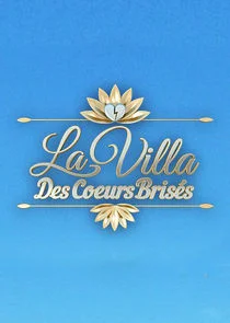 La Villa des CÄąâ€śurs BrisÄ‚Â©s
