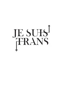 Affiche de Je suis trans