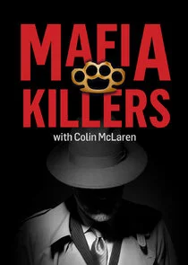 Poster di Mafia Killers with Colin McLaren