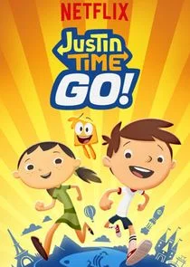 Justin Time GO! poster