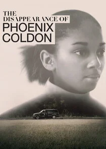 Affiche de The Disappearance of Phoenix Coldon