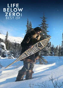 Life Below Zero: Best Of poster