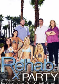 Affiche de Rehab: Party at the Hard Rock Hotel