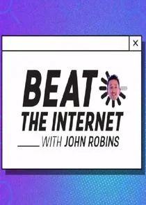 Pôster de Beat the Internet with John Robins