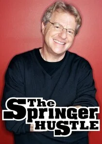 Pôster de The Springer Hustle