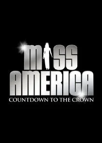 Affiche de Miss America: Countdown to the Crown