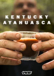 Kentucky Ayahuasca Poster