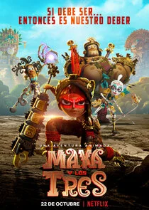 Maya und die Drei Poster