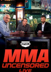 Affiche de MMA Uncensored Live