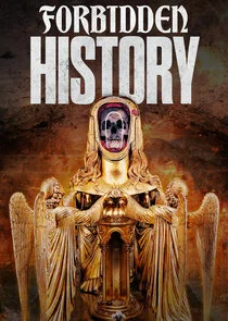Pôster de Forbidden History