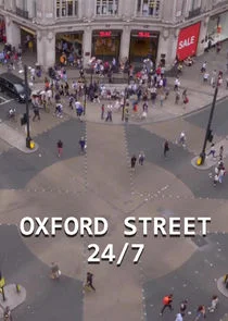 Affiche de Oxford Street 24/7