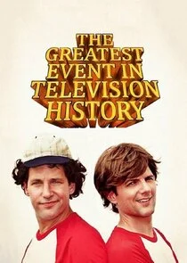 The Greatest Event in Television History poster