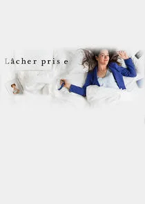 Pôster de Lâcher prise