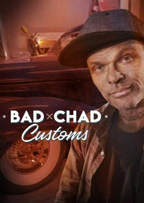 Bad Chad Customs Poster