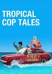 Tropical Cop Tales Poster